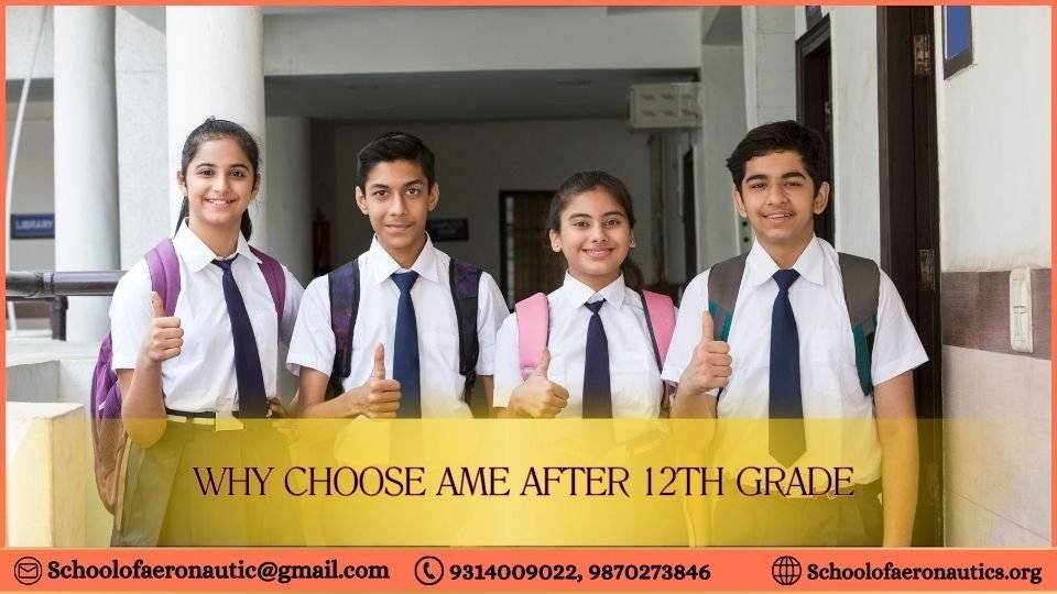 Why Choose AME After 12th Grade? A Pathway to a Rewarding Career in Aviation