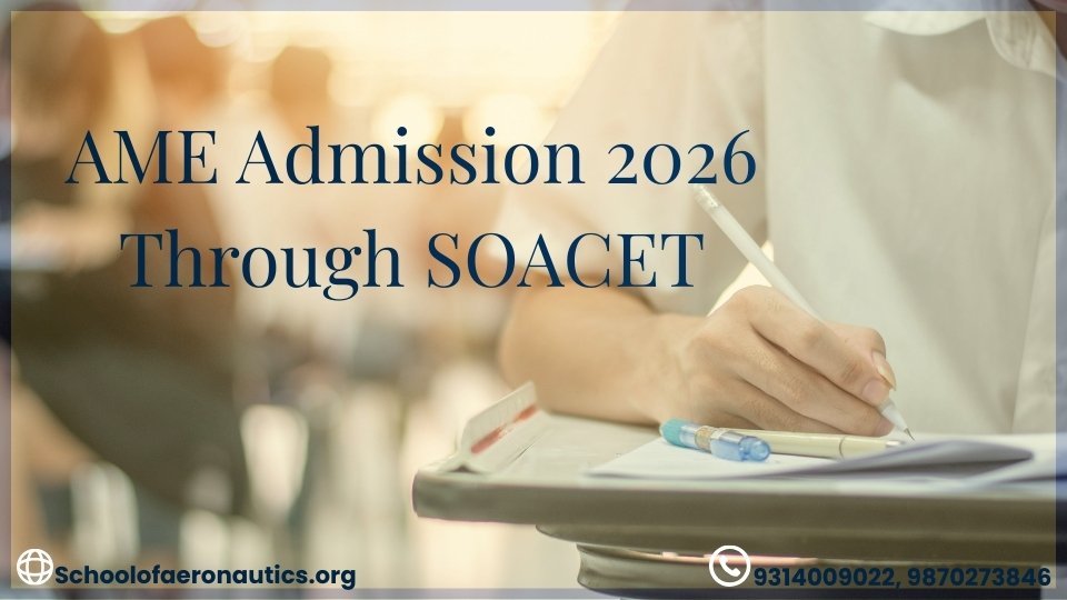 AME Admission 2026 Through SOACET
