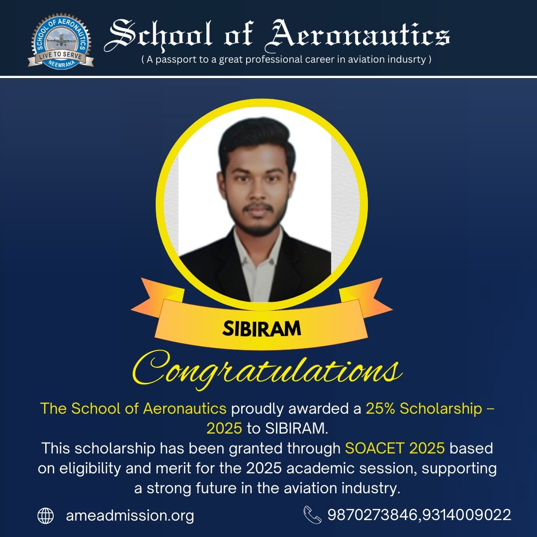 SOACET Scholarship 2025 Cleared Sibiram AME Course in SOA Neemrana