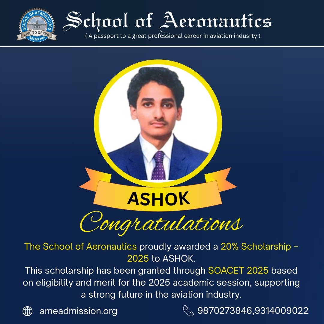 SOACET Scholarship 2025 Cleared Ashok AME Course in SOA Neemrana