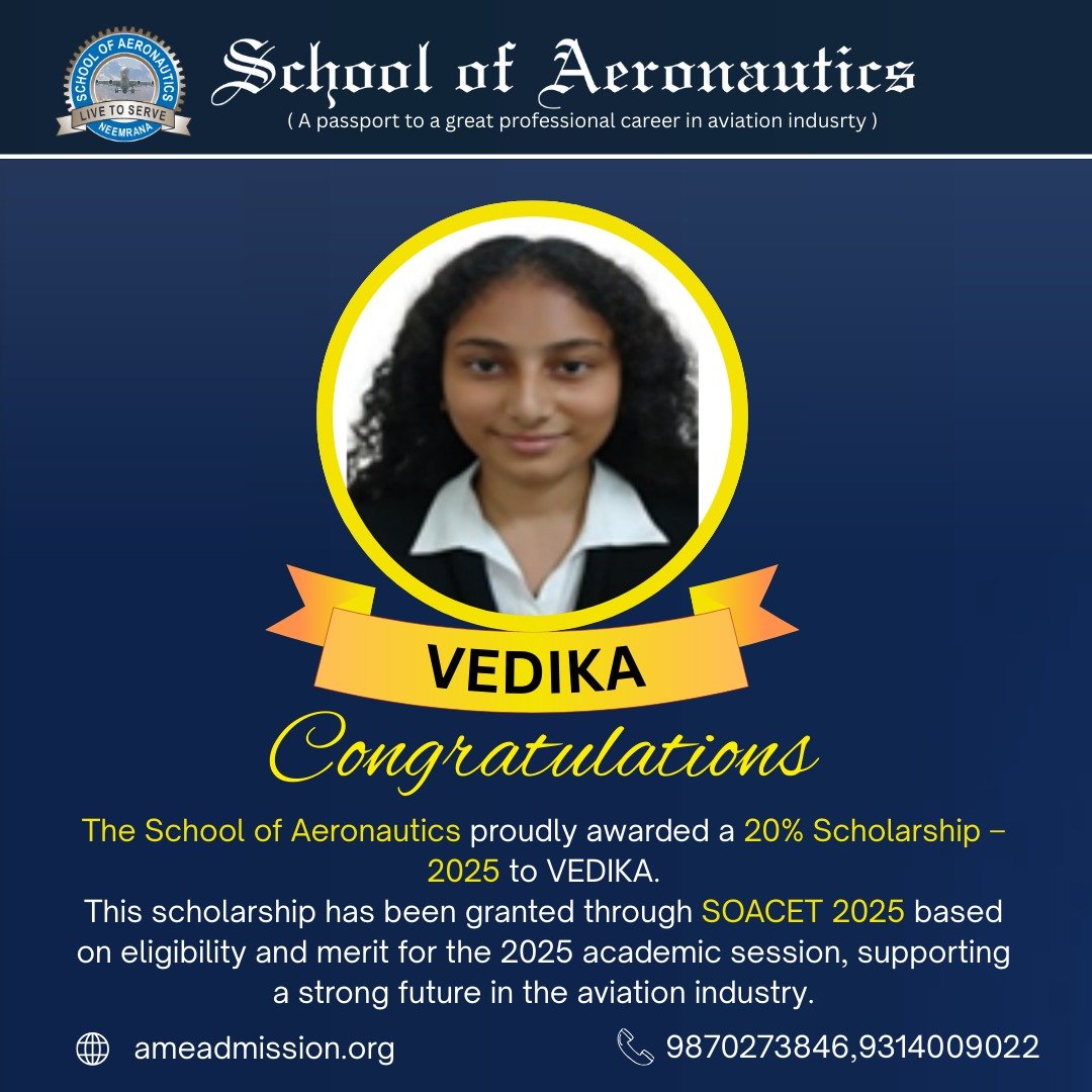 SOACET Scholarship 2025 Cleared Vedika AME Course in SOA Neemrana