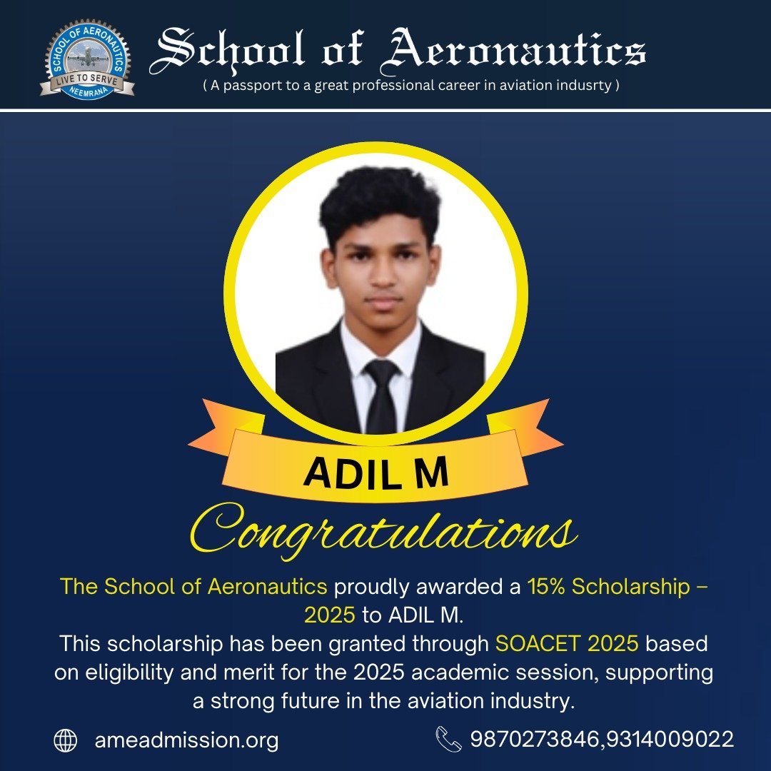 SOACET Scholarship 2025 Cleared Adil M AME Course in SOA Neemrana