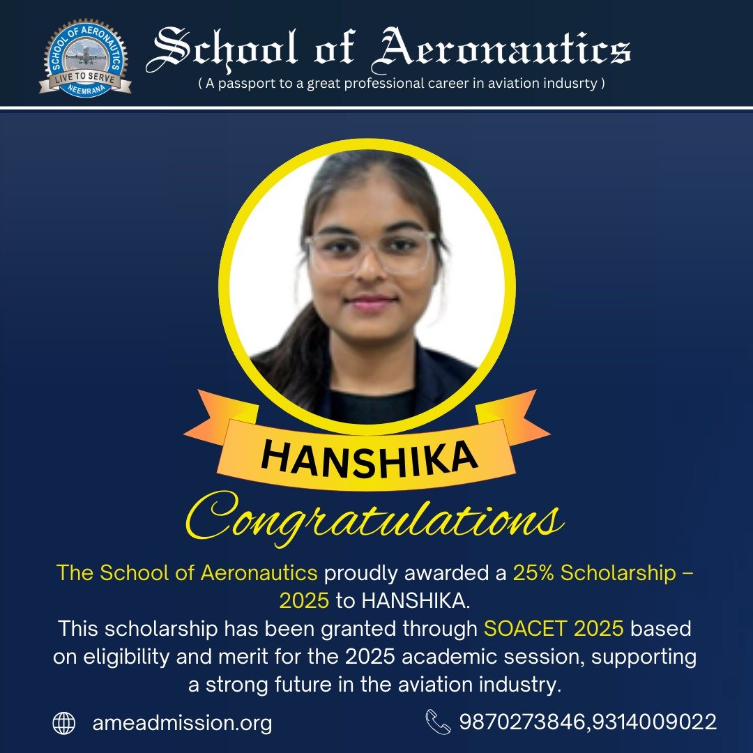 SOACET Scholarship 2025 Cleared Hanshika AME Course in SOA Neemrana