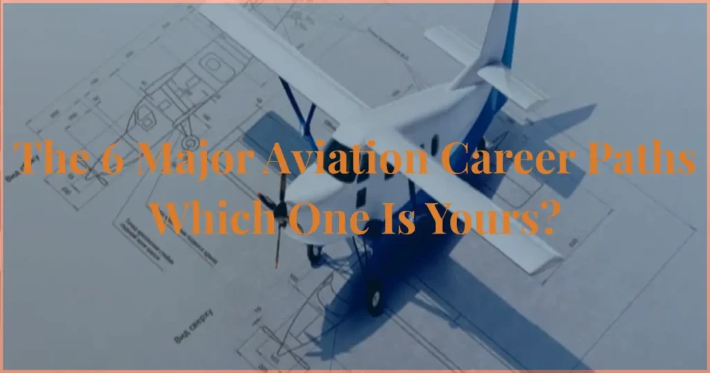 6 major aviation career paths after 12th aircraft engineering and aviation career options illustration