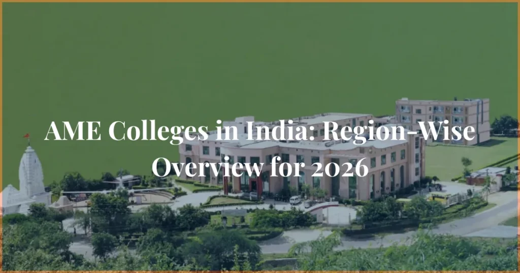 ame colleges in india region wise dgca approved institutes list 2026