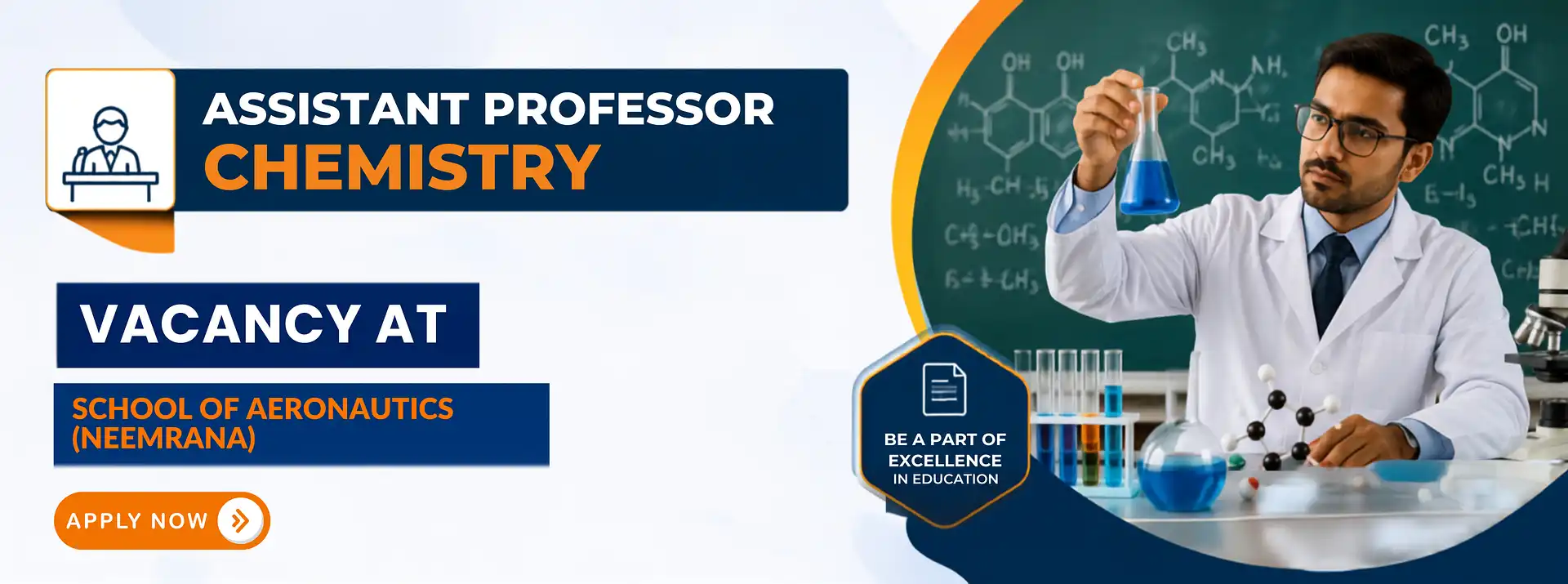 Assistant Professor Chemistry Vacancy at School of Aeronautics Neemrana