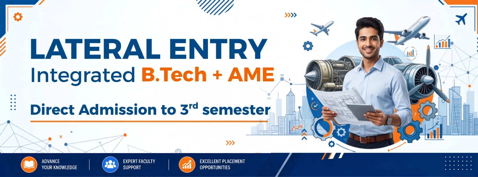 Lateral Entry Integrated B Tech and AME banner showing a smiling engineer holding blueprints