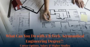 career options after B.Tech. Aeronautical Engineering