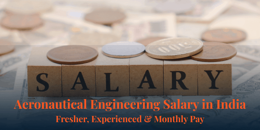 Aeronautical Engineering salary in India banner showing wooden blocks spelling SALARY with coins on money background