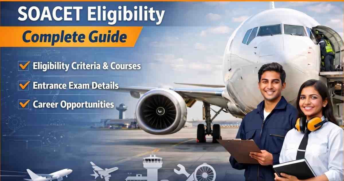 SOACET eligibility complete guide banner showing male and female aviation students with an airplane in the background