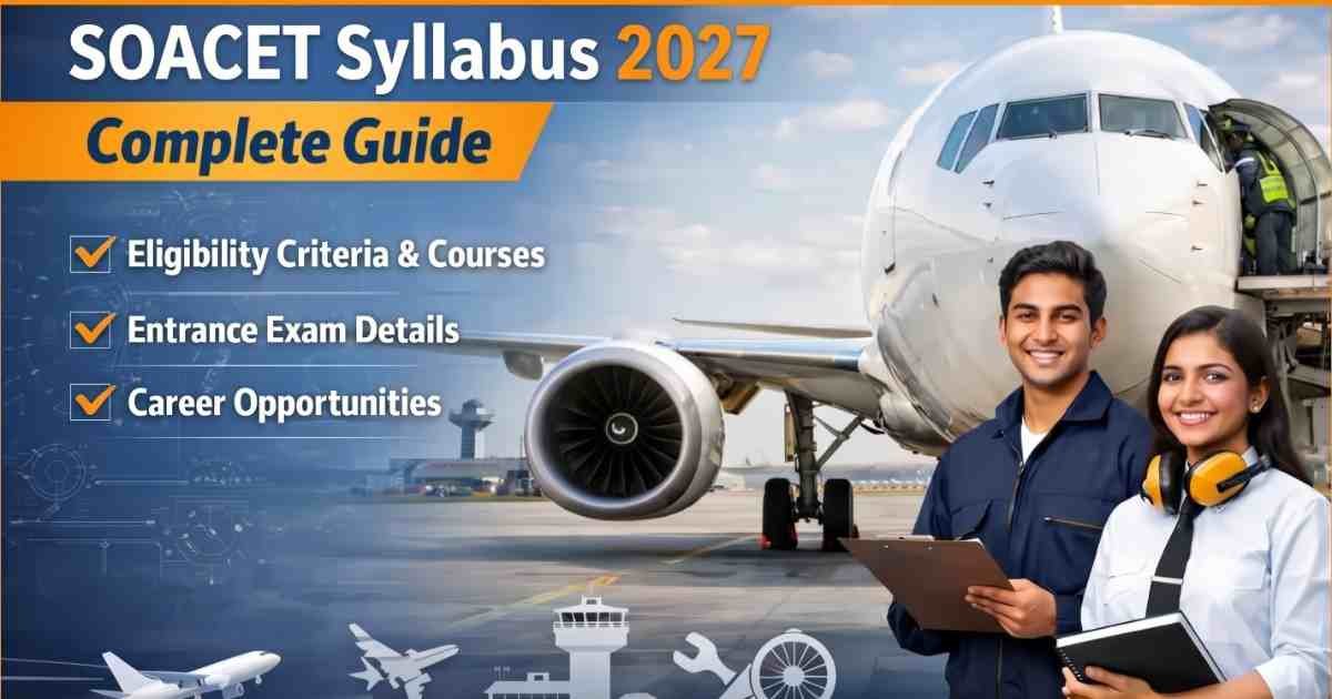 SOACET syllabus 2027 complete guide banner featuring two aviation engineering trainees standing next to an aircraft engine
