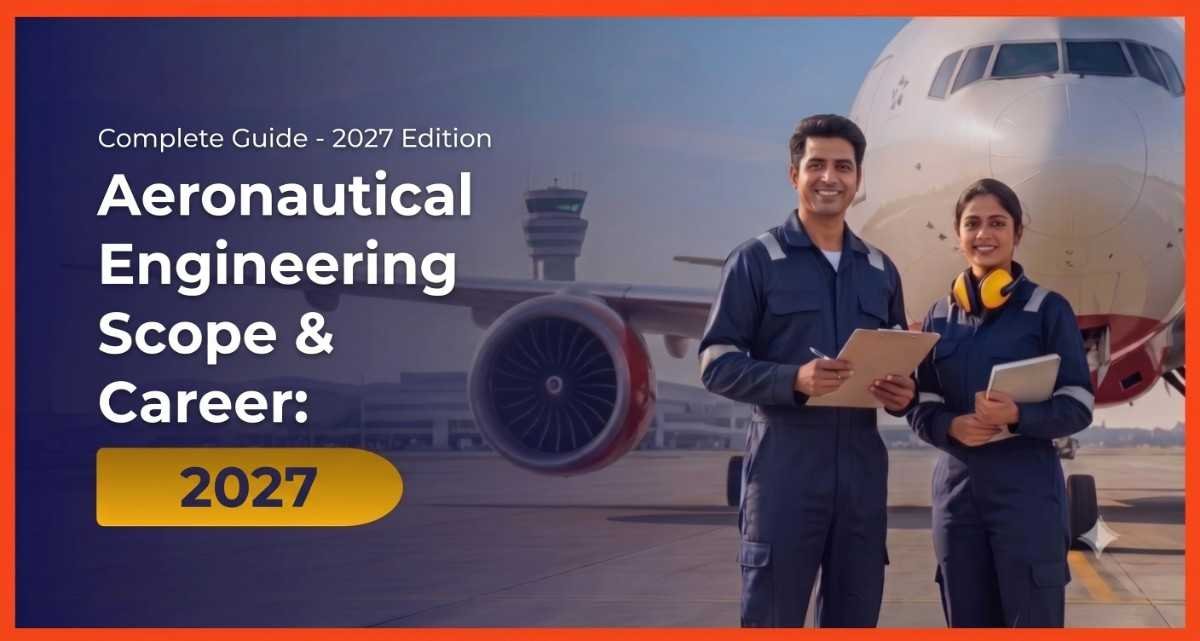Aeronautical Engineering scope and career 2027 banner featuring two aviation engineers next to an aircraft