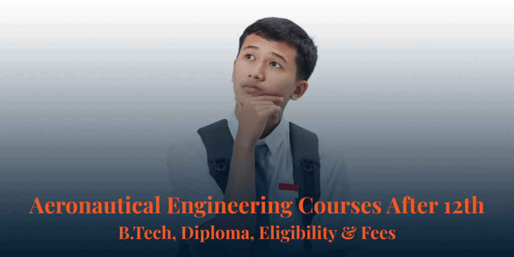 Thoughtful student with backpack contemplating Aeronautical Engineering courses after 12th B.Tech and Diploma options